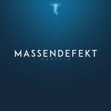 Massendefekt: Pazifik (180g) (Limited Edition), 1 LP und 1 CD