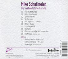 Mike Schafmeier: Der wahre letzte Kunde, CD