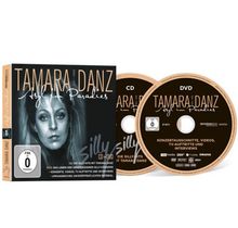 "TAMARA DANZ, Asyl im Paradies, Die Silly Hits, Konzertmitschnitte, Videos, TV-Auftritte und Interviews." CD, DVD-Cover mit Porträt.