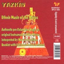 Mittelamerika - Yazkin - Ethnic Music Of The Mayas, CD