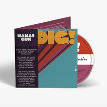 CD-Cover: "Mamas Gun", "DIG!" in großen Buchstaben, Zitate von Brian Jackson und Groove City Records.