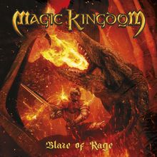 Magic Kingdom: Blaze Of Rage (Limited Edition), 2 LPs