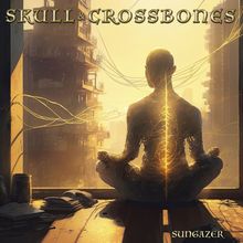 Skull &amp; Crossbones: Sungazer (Limited Edition) (Yellow Vinyl), LP