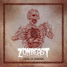 Zombeast: Heart Of Darkness (Limited Edition), LP