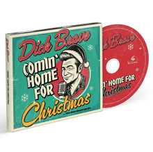 Albumtitel: "Dick Brave: Comin' Home for Christmas." Illustration eines Mannes mit Mikrofon und Weihnachtsmütze.