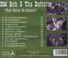 DM Bob &amp; The Deficits: They Called Us Country, CD
