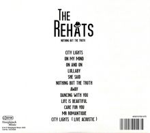 The Rehats: Nothing But The Truth, CD