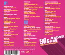 90s: I Remember House - The Best Classic Club Tracks, 2 CDs