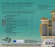 "La Piccola Serenissima: Musik für den Grafen Watzdorf. Werke von Albinoni, Bach, Merkel. Gesamtspielzeit 70:11." Visuelle Darstellung einer Orgel.