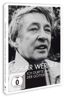 Oskar Werner - Ich durfte am Tisch der Götter sitzen, DVD
