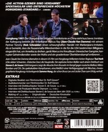 „DIE ACTION-SZENEN SIND VERDAMMT SPEKTAKULÄR UND ENTSPRECHEN HÖCHSTEM HONGKONG-STANDARD.“ – CINEMA

Hongkong 1997: Die Übergabe der britischen Kronkolonie an China steht bevor... 

Extras:
- Digitales Booklet von Filmhistoriker Dr. Rolf Giesen
- Audiokommentar von Filmhistoriker Dr. Rolf Giesen
- Interviews und Making-of

Links oben zwei Männer im Gespräch. Rechts drei Filmstills mit Szenen. Barcodes und technische Infos unten.