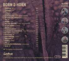 Talking Horns: Born To Be Horn, CD