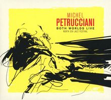 Michel Petrucciani (1962-1999): Both Worlds Live 1998 (North Sea Jazz Festival), 2 CDs und 1 DVD