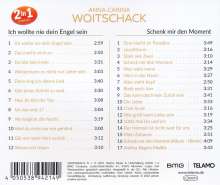 Anna-Carina Woitschack: Ich Wollte Nie Dein Engel Sein / Schenk Mir Den Moment, 2 CDs
