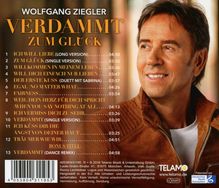 Wolfgang Ziegler: Verdammt zum Glück, CD