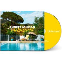 Text: "ANNETT LOUISAN Sehnsucht". Gelbe CD. Frau am Pool, bunt gestreifter Sonnenschirm, Bergkulisse.