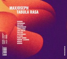 MAXJOSEPH TABULA RASA. Darunter Titel: Barnum, Pheromone, Ohlstadt, Kreikenbaum, Tabula Rasa, Likai Jodler, u.a. Bunte Hintergrundfarben.