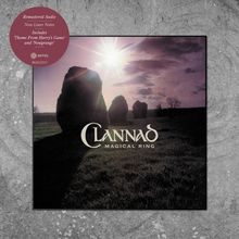 Text: "Remastered Audio", "New Liner Notes", "Clannad", "Magical Ring".   
Illustration von stehenden Steinen und Sonnenlicht.