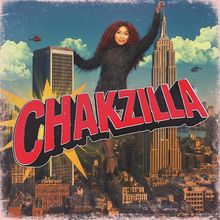 "CHAKZILLA" in großen roten Buchstaben auf einem Comic-Hintergrund. Eine riesige Frau steht zwischen Hochhäusern.