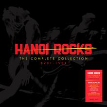 "HANOI ROCKS: THE COMPLETE COLLECTION 1981-1984". Dunkle Silhouetten von Musikern.