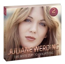 "JULIANE WERDING DAS BESTE ZUM 70. GEBURTSTAG". Gesicht einer Frau mit langen Haaren, 2 CDs Label.