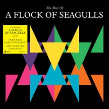 "The Best Of A Flock Of Seagulls" in Weiß, geometrische bunte Dreiecke auf schwarzem Hintergrund, gelbes Textfeld links.