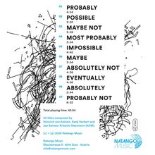 Trackliste: 1. PROBABLY 4:34, 2. POSSIBLE 3:30, 3. MAYBE NOT 3:28, 4. MOST PROBABLY 3:54, 5. IMPOSSIBLE 4:42. Abstrakte Zeichnung.