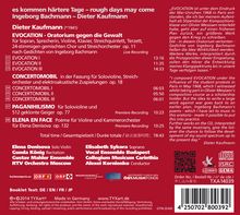 Dieter Kaufmann (geb. 1941): Evocation - Oratorium gegen die Gewalt (nach Gedichten von Ingeborg Bachmann), CD