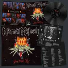 Infernäl Mäjesty: None Shall Defy (Black Vinyl), LP