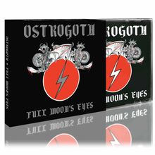 Ostrogoth: Full Moon's Eyes (Slipcase), CD