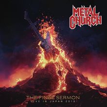 Metal Church: The Final Sermon (Live in Japan 2019) (Black Vinyl), 2 LPs
