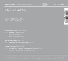 Text: "In Search of Lost Time", Ekaterina Zheltmatis und Polina Kulikova, Piano. Musik von Shchedrin, Stravinsky, Taneyev.