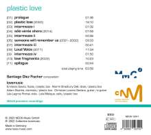 Santiago Diez-Fischer (geb. 1977): Kammermusik "plastic love", CD