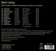 Bach Today - Stefan Keller &amp; Beda Ehrensperger play Bach and beyond, CD