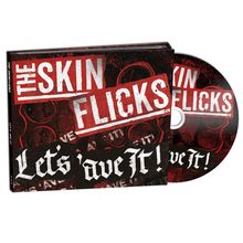 The Skinflicks: Let's 'Ave It!, CD