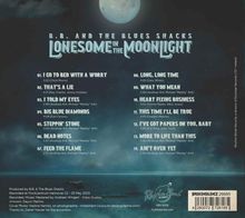 B.B. &amp; The Blues Shacks: Lonesome In The Moonlight, CD