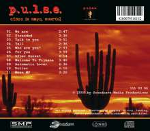 P.U.L.S.E.: Cinco De Mayo, Muerto!, CD