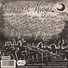 Coconut Kings: Lost &amp; Thirsty In Palookaville (Limited Numbered Edition), Single 7"