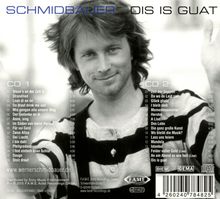 Werner Schmidbauer: Ois is guat: Die besten Lieder aus 35 Jahren, 2 CDs