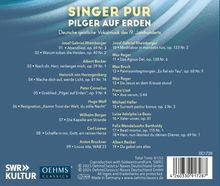 Singer Pur - Pilger auf Erden (Deutsche geistliche Vokalmusik des 19. Jahrhunderts), CD