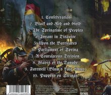 1. Confederation  
2. Black and Red and Gold  
3. The Springtime of Peoples  
4. Tyrant in Disguise  
5. Upon the Barricades  
6. Parliament of Spring  
7. A Courageous Decision  
8. Waves of the Danube  
9. Farewell (Blum's Last Letter)  
10. Puppets on Strings  

Illustration eines historischen Kampfes mit brennenden Barrikaden und Kämpfern.