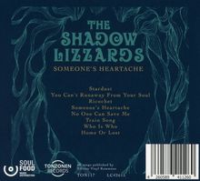 The Shadow Lizzards: Someone's Heartache, CD