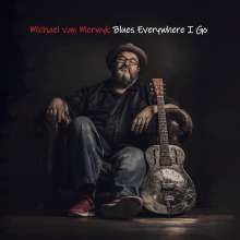 Michael Van Merwyk: Blues Everywhere I Go (200g) (Red W/ Black Smoke Vinyl), LP