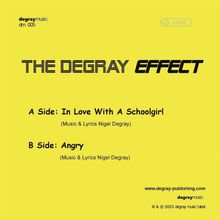 The Degray Effect: In Love With A Schoolgirl, Single 7"