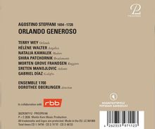 Agostino Steffani: Orlando Generoso. Solisten: Terry Wey, Hélène Walter. Ensemble 1700, Leitung: Dorothee Oberlinger.