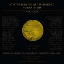 Tschaikowsky Competition - From the History of the Tschaikowsky Competition, 10 CDs