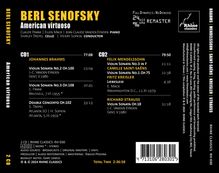 "BERL SENOFSKY: American virtuoso. Komponisten: Brahms, Mendelssohn, Saint-Saëns, Kreisler, Strauss. Enthält 2 CDs."