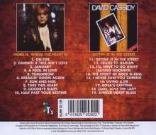 David Cassidy: Home Is Where The Heart Is / Gettin' It In The Street, CD