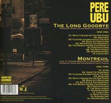 Pere Ubu: The Long Goodbye, 2 CDs