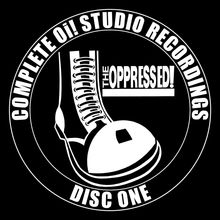 The Oppressed: Complete Oi! Studio Recordings 1981 - 2018, 4 CDs